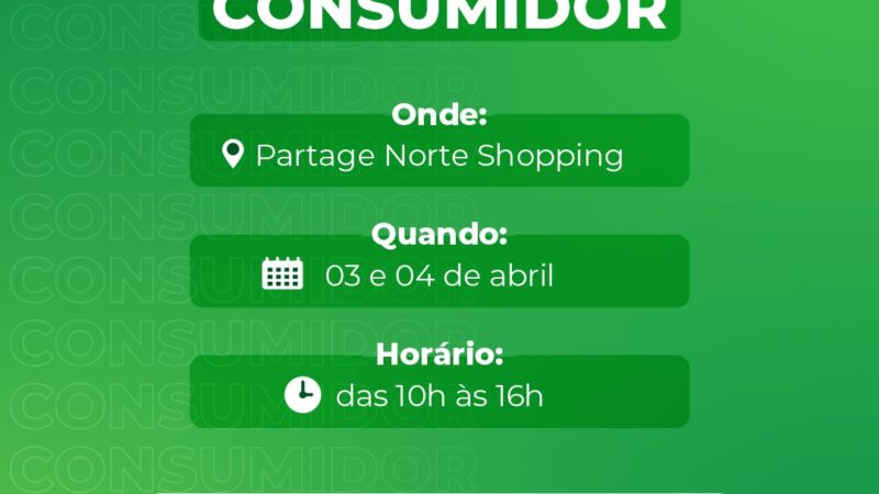 Defensoria Pública do RN e Procon realizam Mutirão do Consumidor nos dias 03 e 04 de abril em Natal