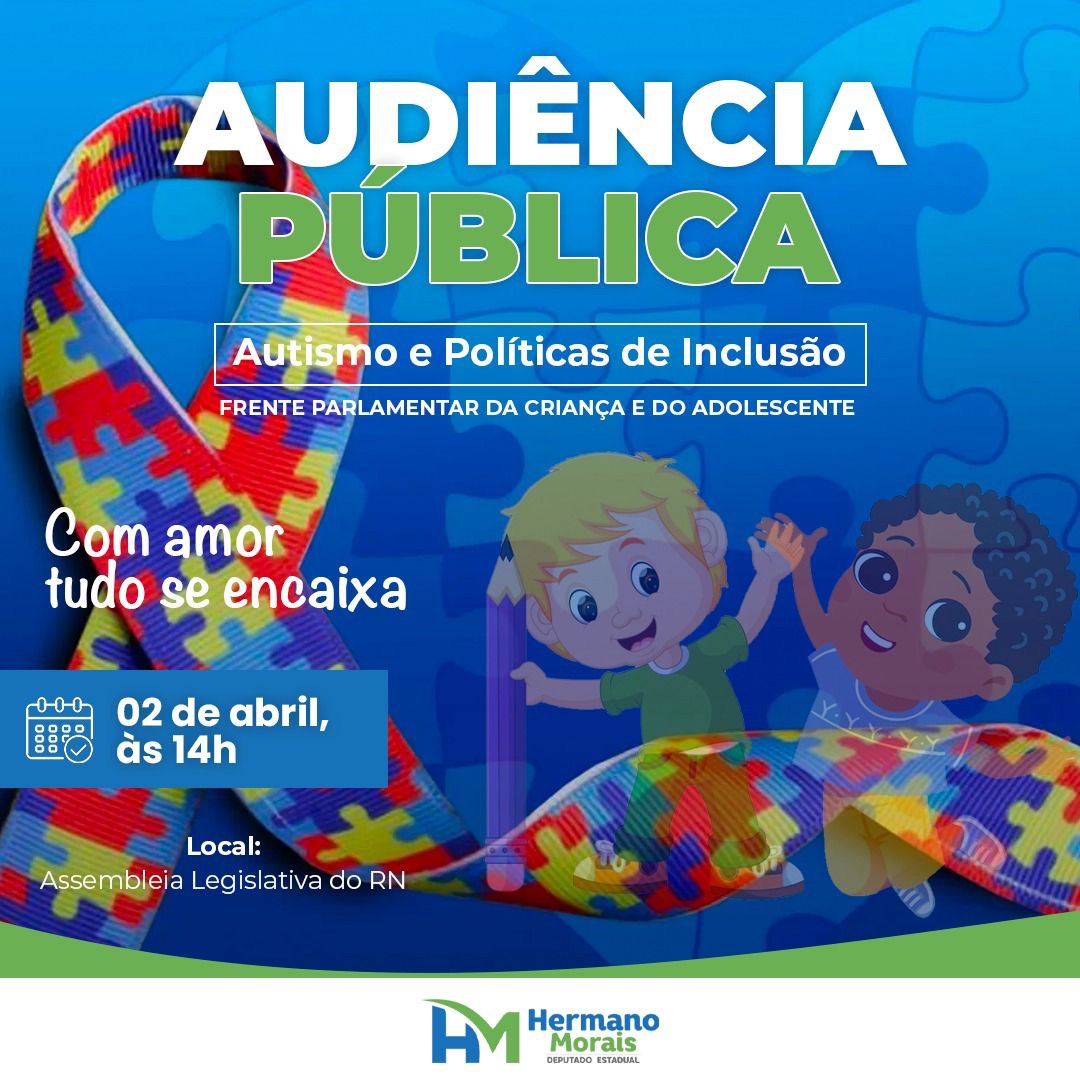 “Autismo e Políticas de Inclusão” será tema de audiência pública na ALRN