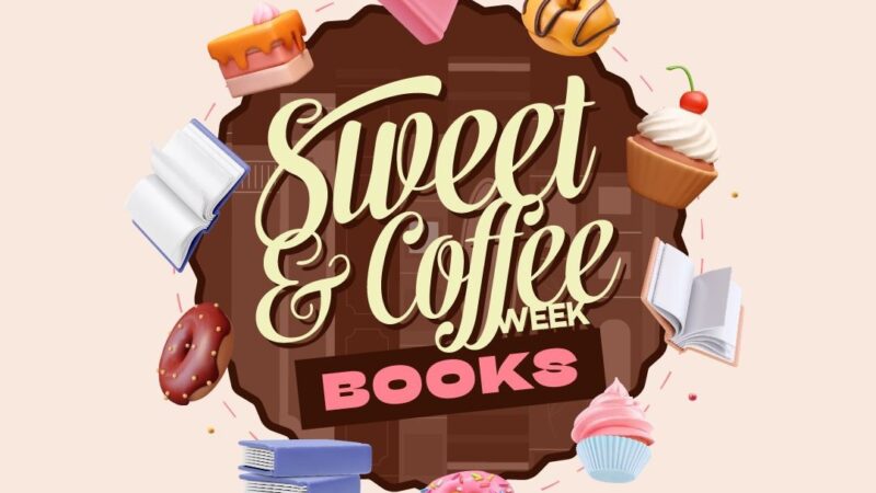 Vem aí a 14a edição da Sweet Coffee Week: A Livraria da Doçura