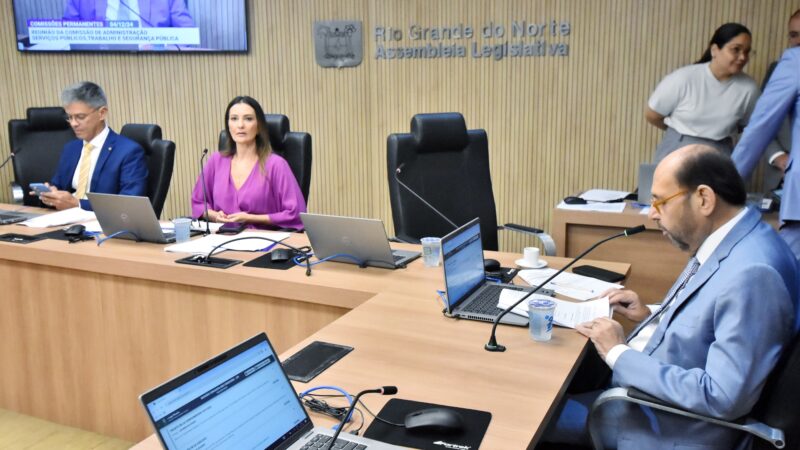 Comissão de Administração aprova projetos que beneficiam mulheres potiguares