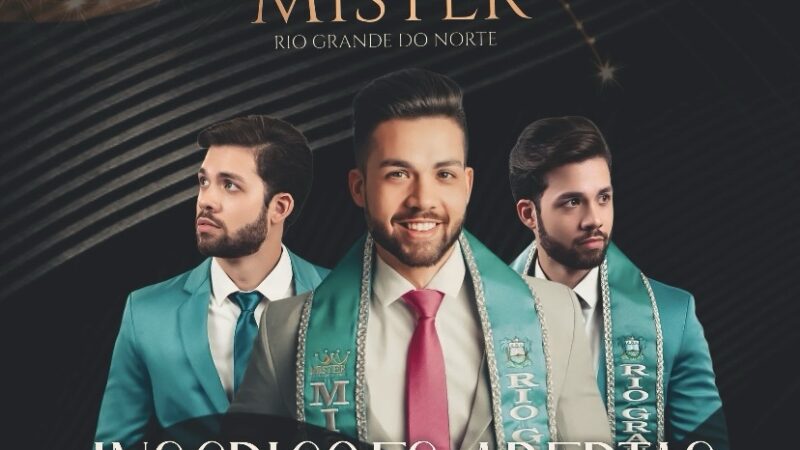 Inscrições Abertas para o Mister RN 2025: Concorra ao Título de “Mais Belo Potiguar”