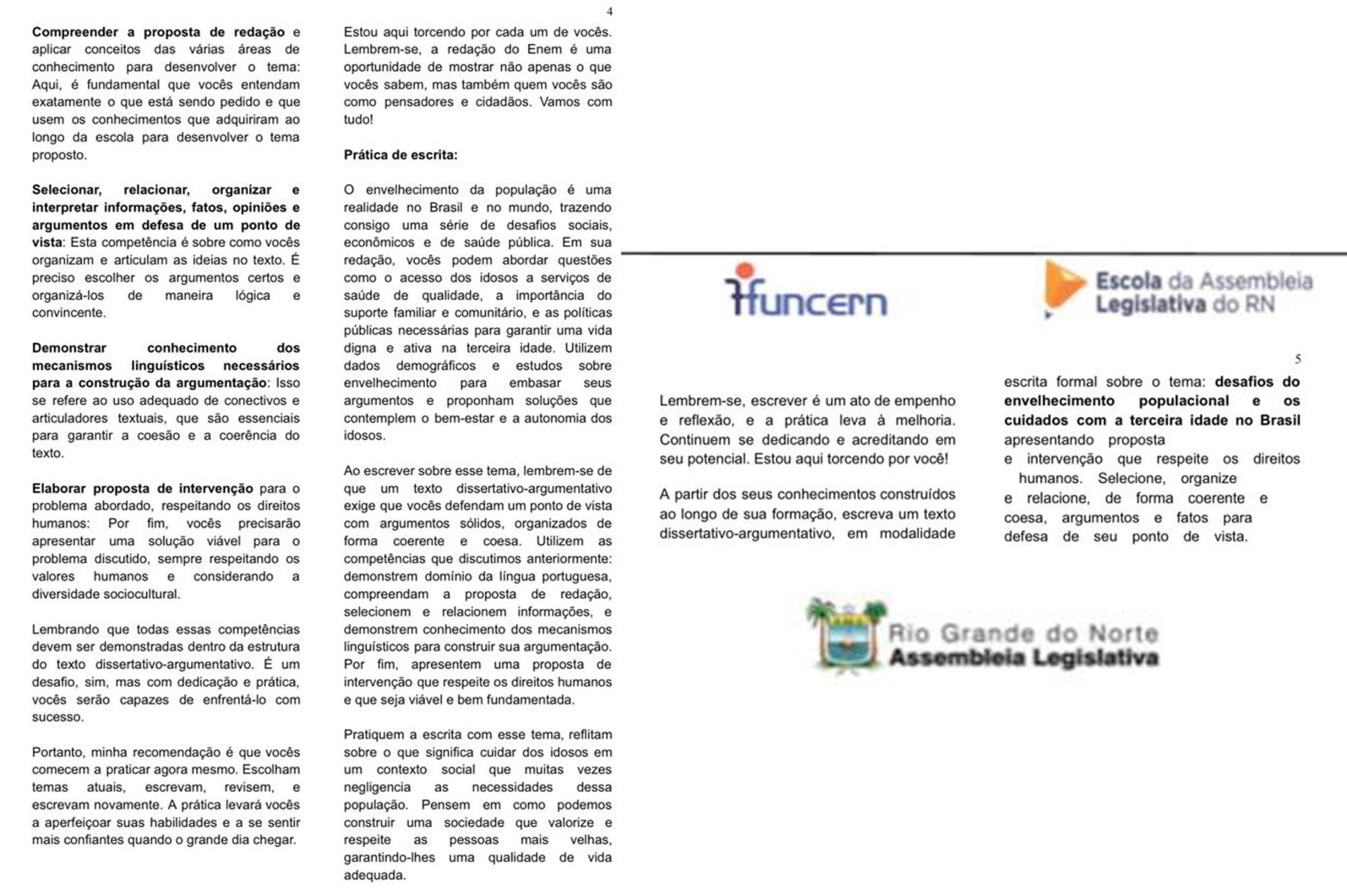 Integra Enem acerta tema da redação 2025 e reforça compromisso da ALRN com a educação