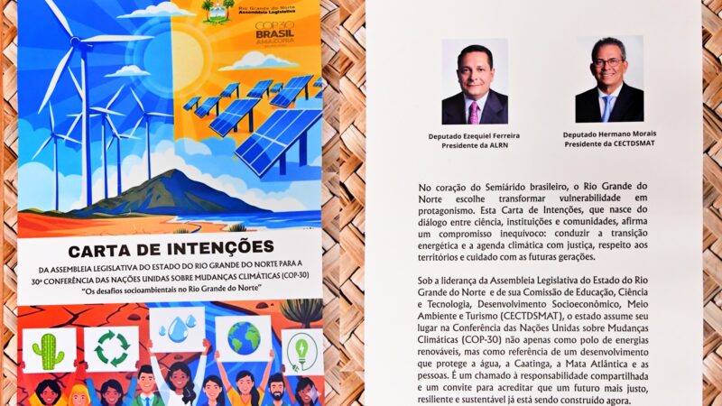 ALRN apresenta Carta de Intenções à COP-30 sobre clima e sustentabilidade