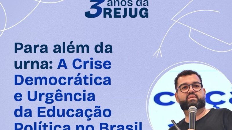 REJUG-RN comemora três anos com debate sobre democracia e educação política